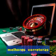 melhores corretoras de investimento